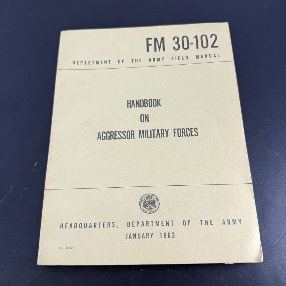 1963 US Army FM 30-102 Handbook on Aggressor Military Forces Cold War Manual